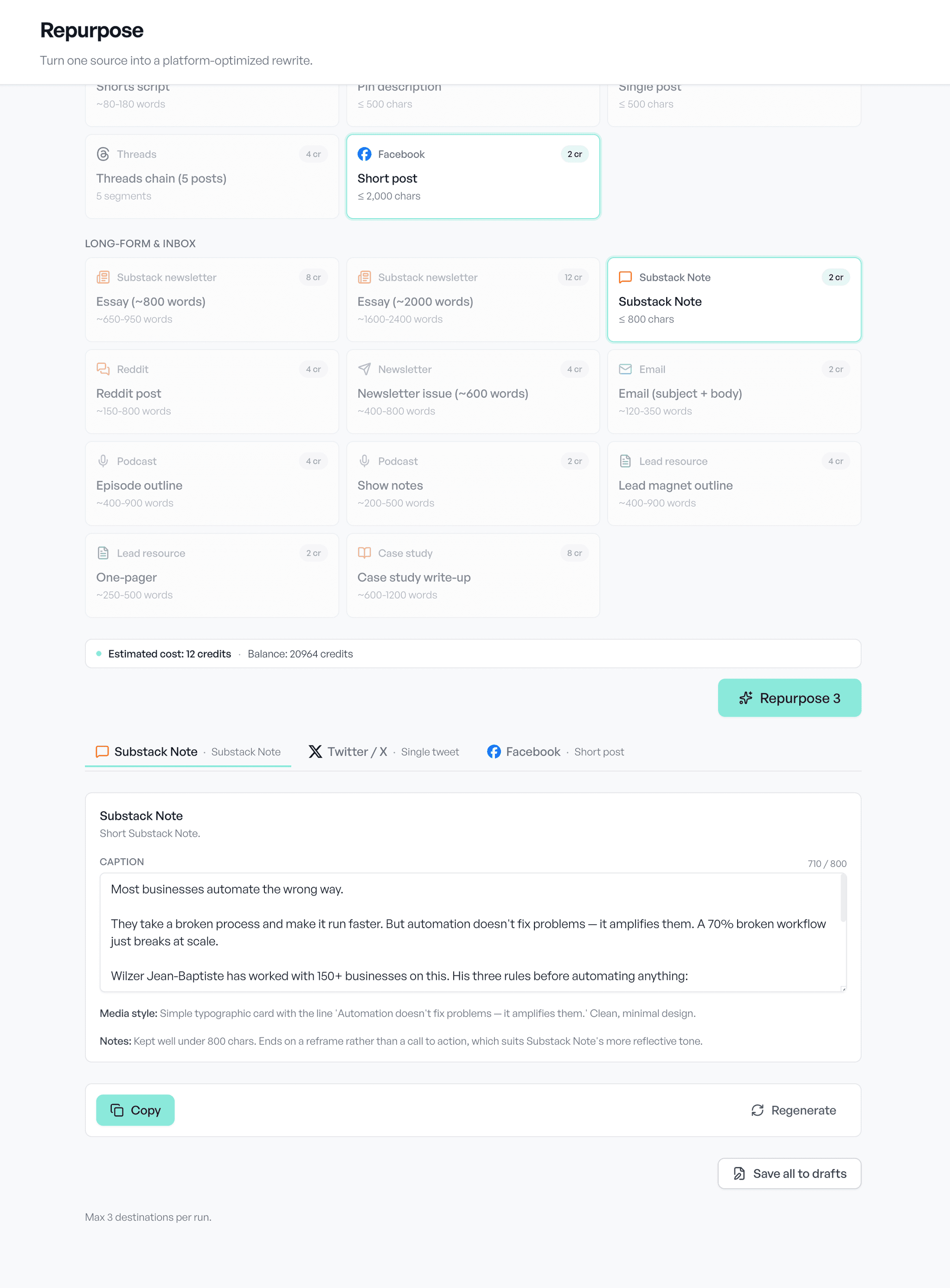 Aidelly Repurpose: destination picker with cost estimate and rewritten outputs for Substack Note, Twitter, and Facebook